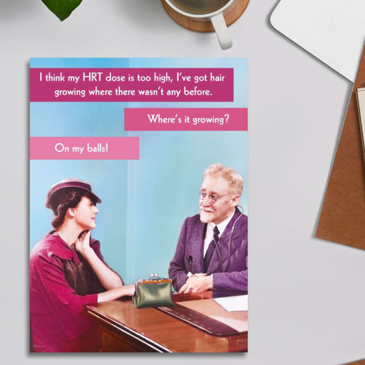 Quitting Hollywood Funny Birthday Card - HRT Dose Too High