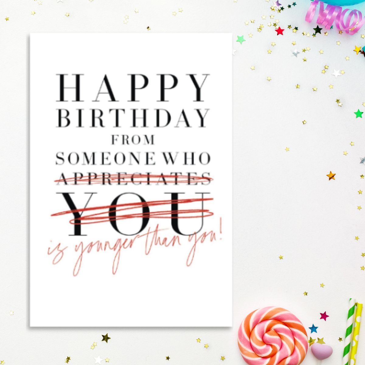 Folx Funny Card - Younger Than You!