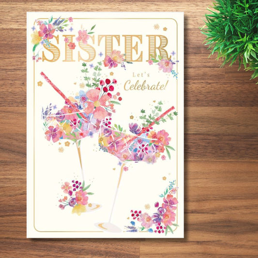 Sister Birthday Card - Let's Celebrate!