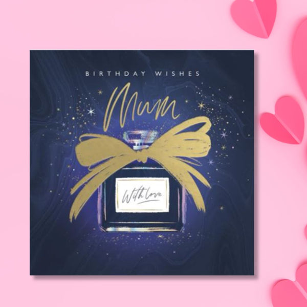 Mum Birthday Card - Perfume Bottle – The Celebration Store
