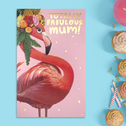 Mum Birthday Card- Fabulous Flamingo