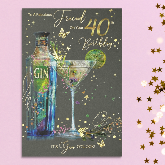 Friend 40th card with gin bottle and cocktail glass with lime