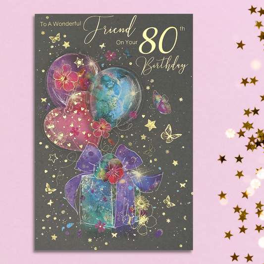 Friend 80th card with pink purple and blue balloons and gifts with butterflies