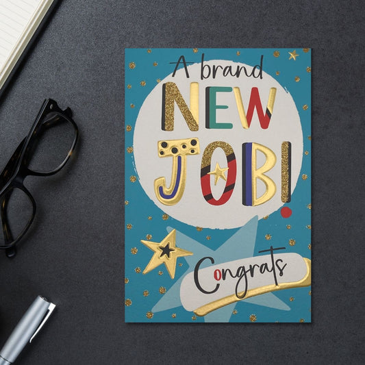 Brand New Job Greeting Card Displayed In Full