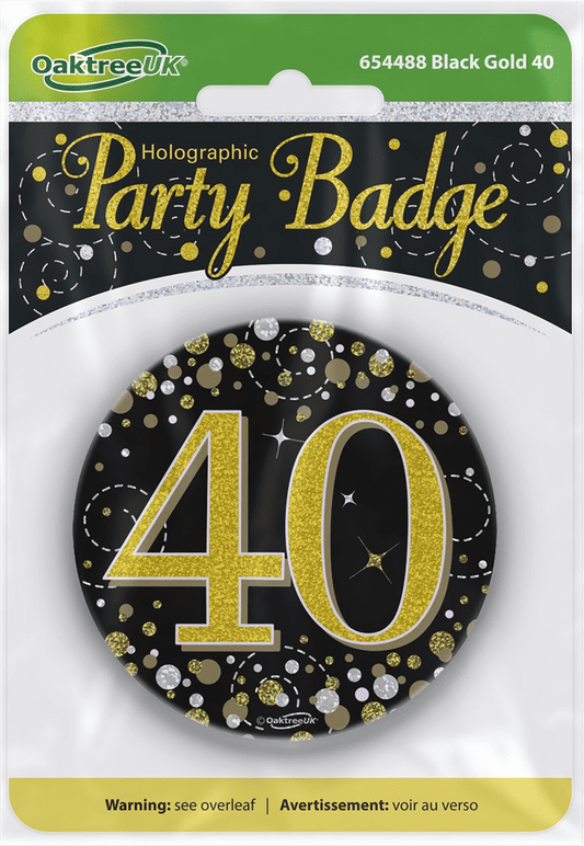 Badge 3 inch - 40 Today Black & Gold Sparkling Fizz