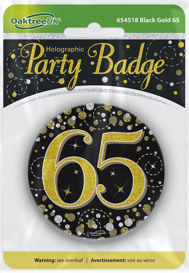 Birthday Badge 3 inch - 65 Today Black & Gold Sparkling Fizz