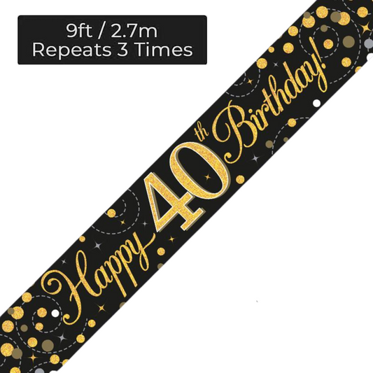Age 40 Black & Gold Holographic 9ft Birthday Banner