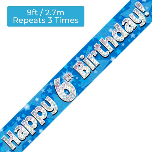 Age 6 Blue Holographic 9ft Birthday Banner