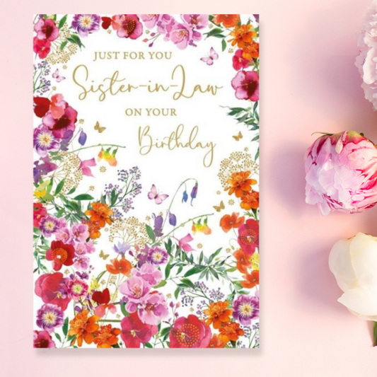 Sister-In-Law Birthday Card - Pizazz Floral Border