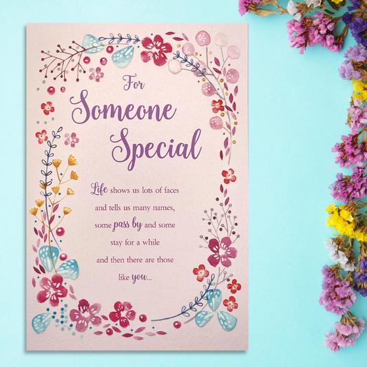 Pink someone special card with heartfelt verse and floral border
