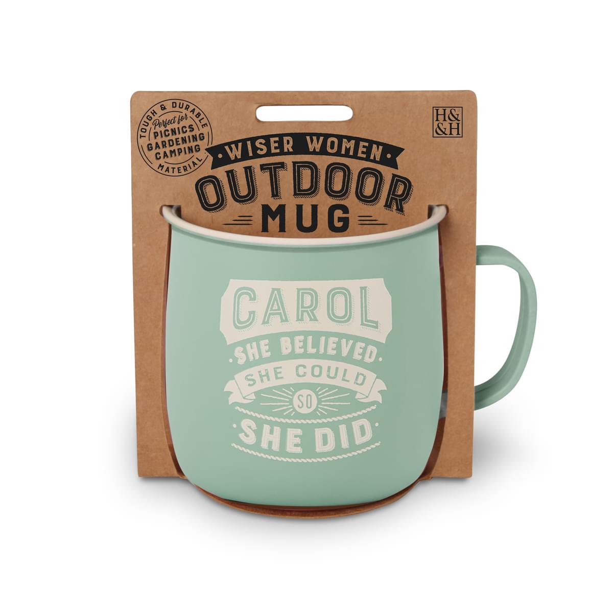 Outdoor Mug in muted turquoise melamine with ivory text reading - Carol She Believed She Could So She Did.