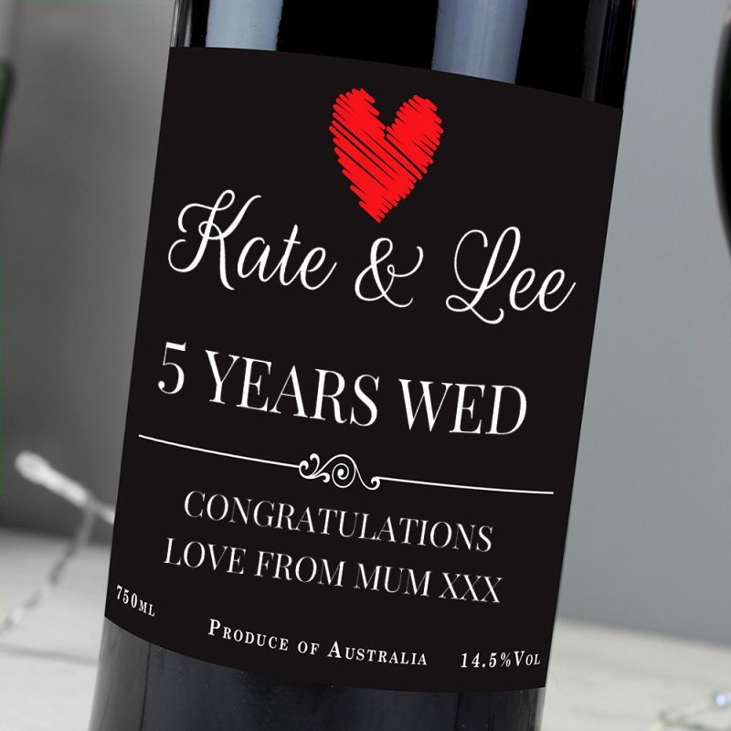 Wine bottle with a personalised label for Kate & Lee celebrating 5 years of marriage.