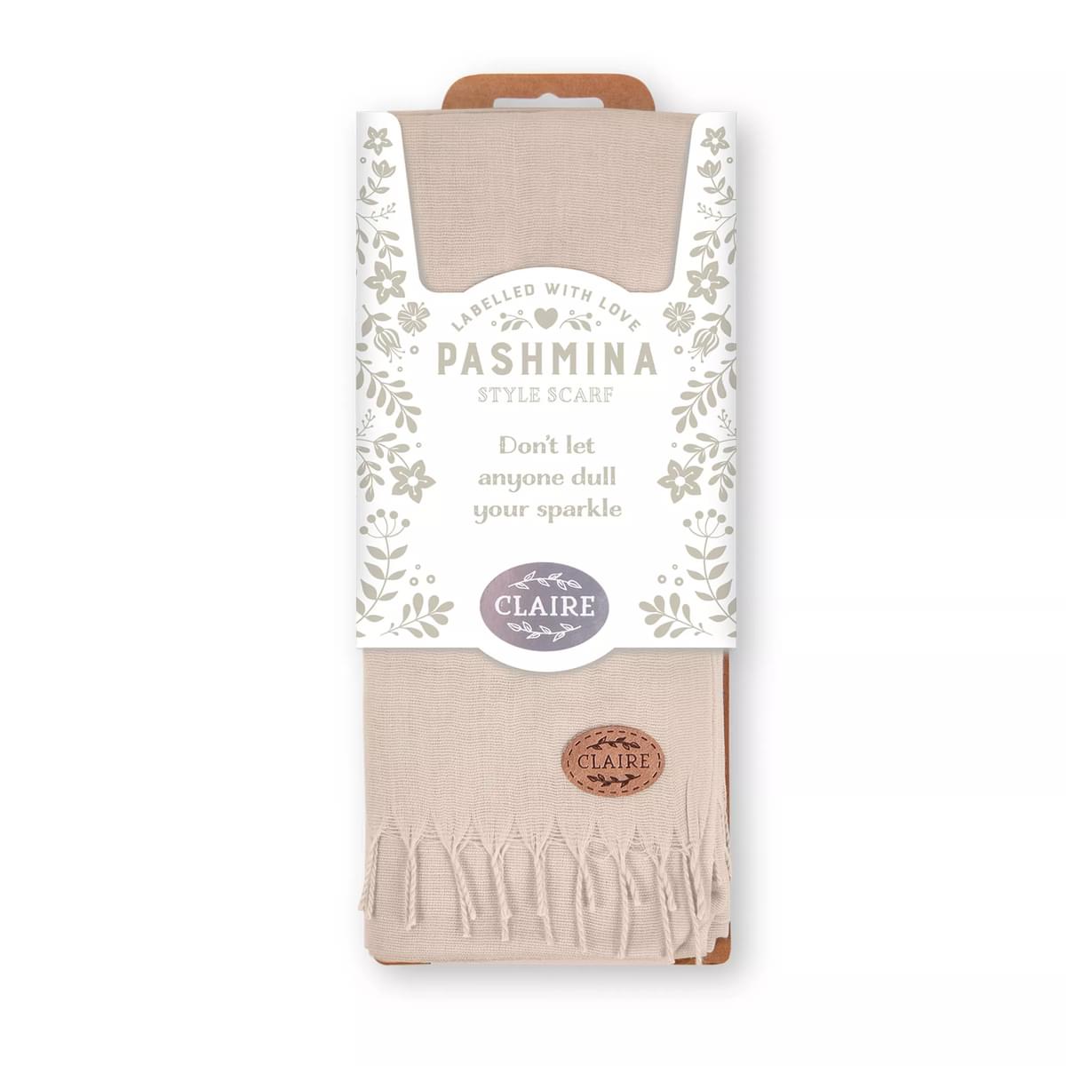 Labelled With Love stone coloured fringed Pashmina personalised with the name Claire. In pretty floral packaging.