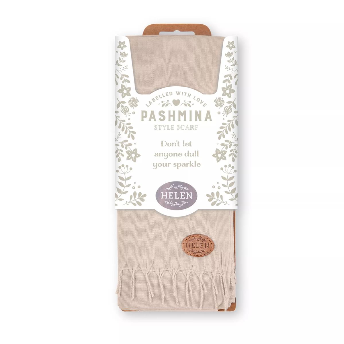 Labelled With Love stone coloured fringed Pashmina personalised with the name Helen. In pretty floral packaging.