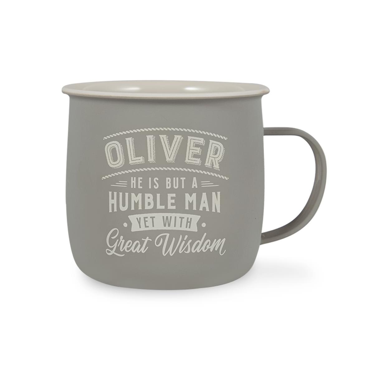 Outdoor Mug in grey melamine with ivory text reading - Oliver He Is But A Humble Man Yet With Great Wisdom.