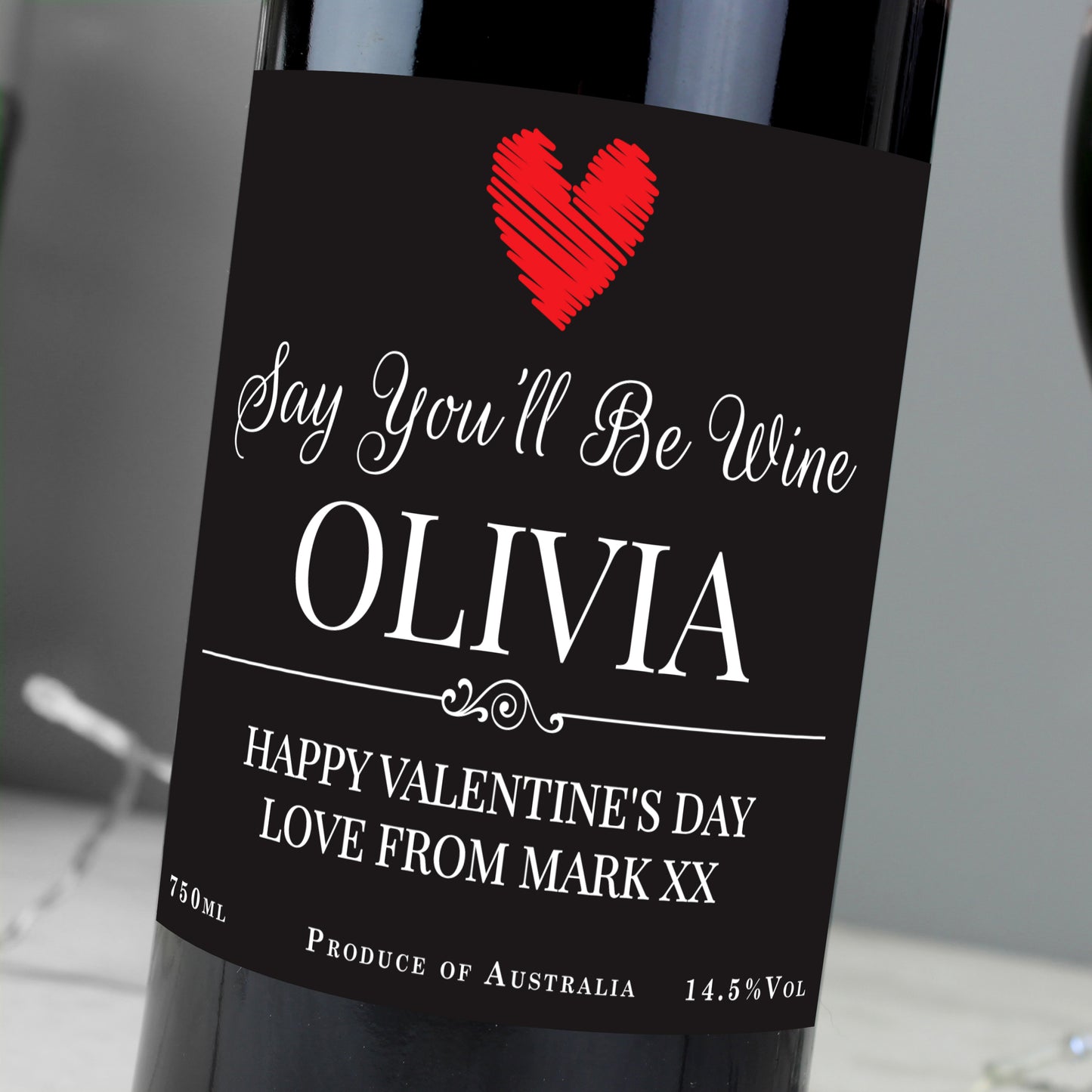 Wine bottle with a personalized label for Valentine's Day