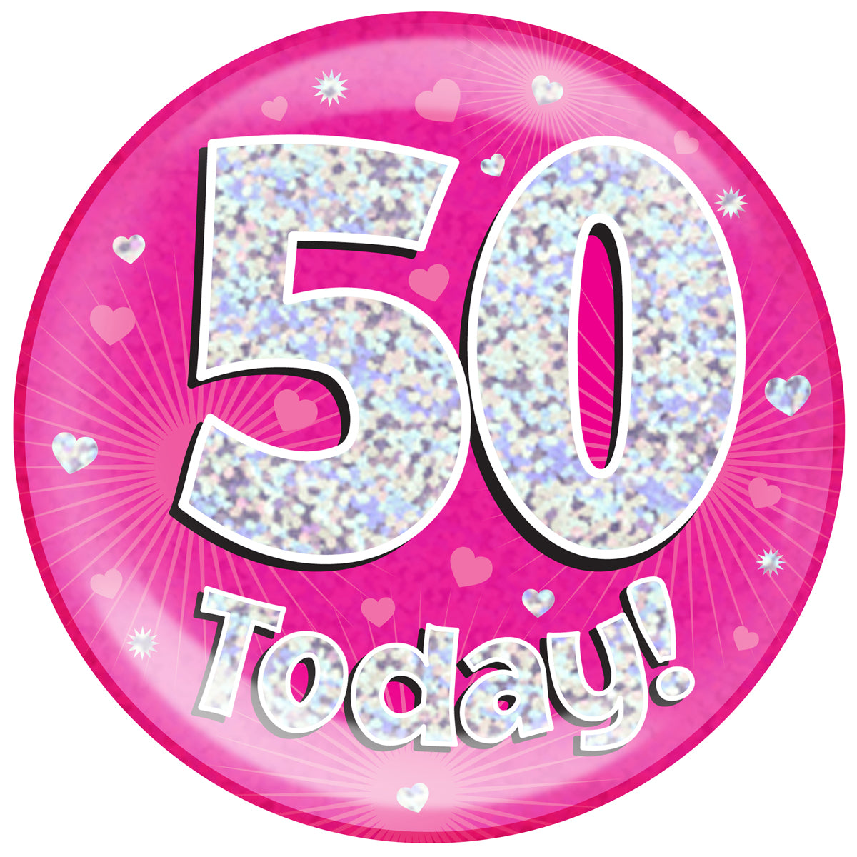 Birthday Mega Badge - 50 Today Pink