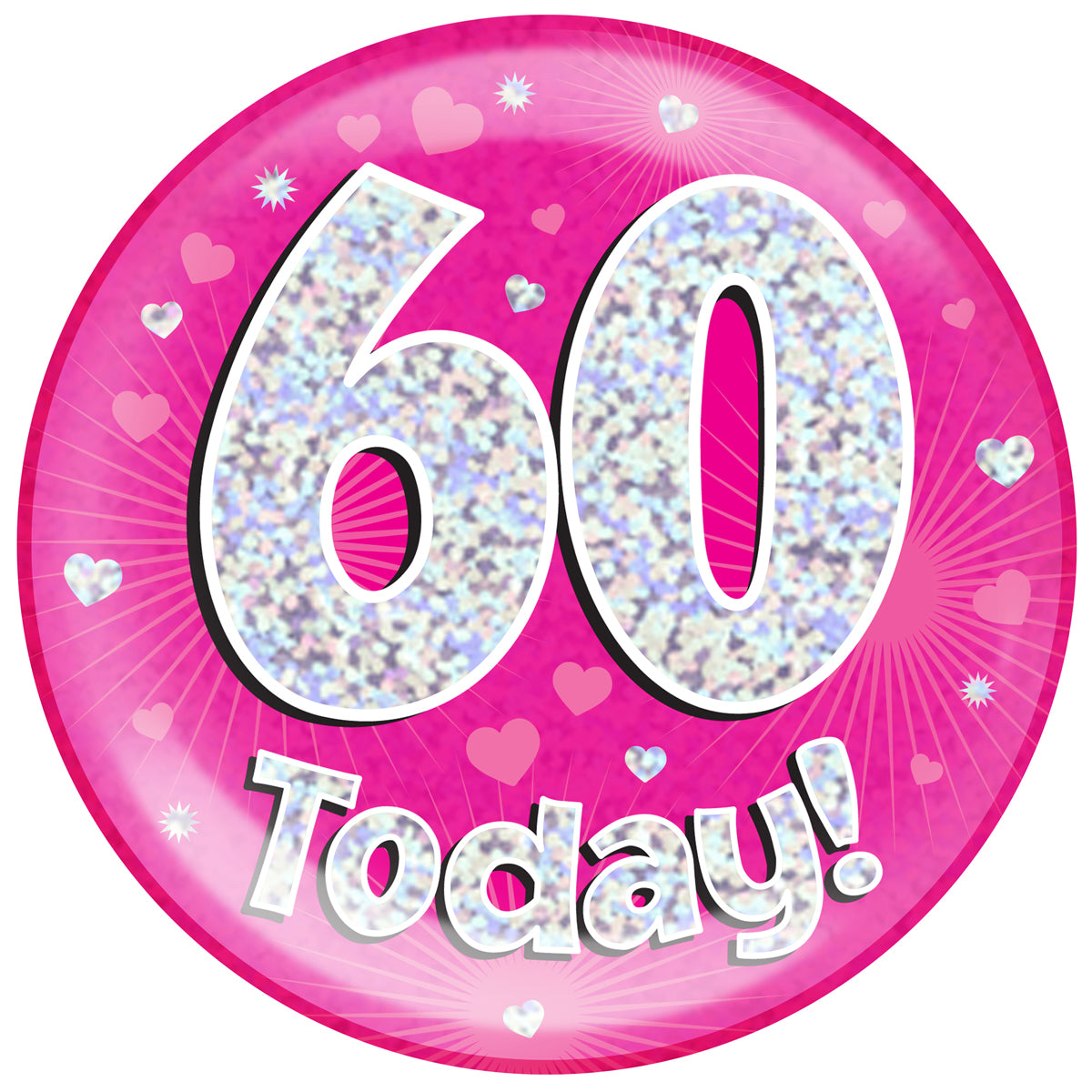 Birthday Mega Badge - 60 Today Pink