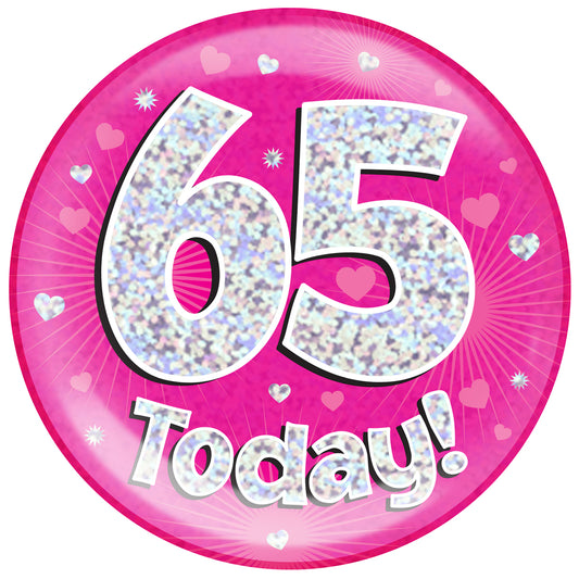 Mega Badge - 65 Today Pink