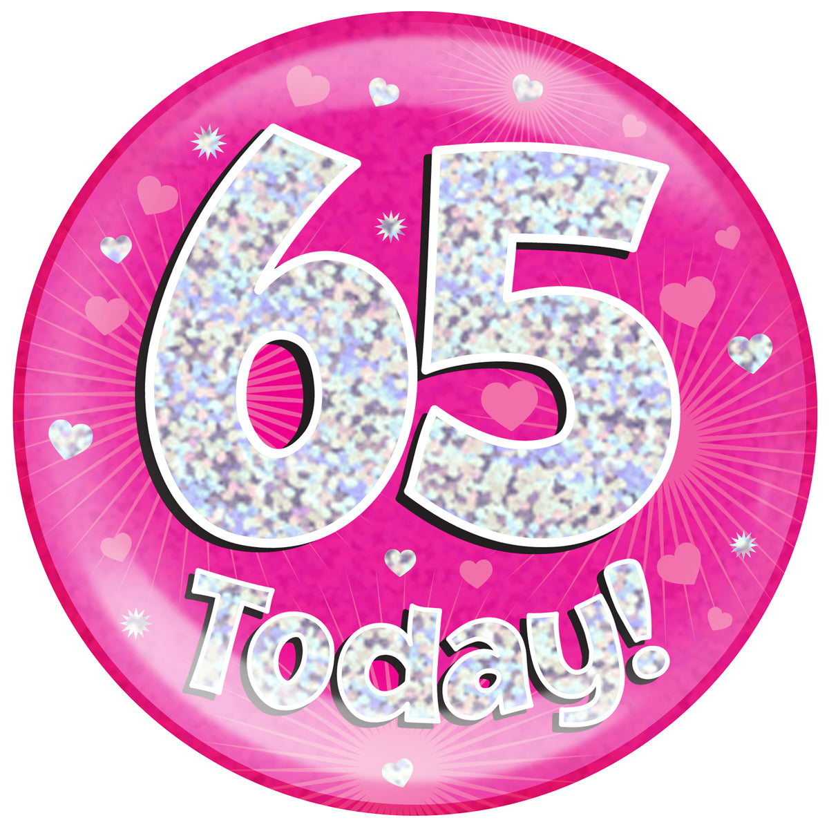 Birthday Mega Badge - 65 Today Pink