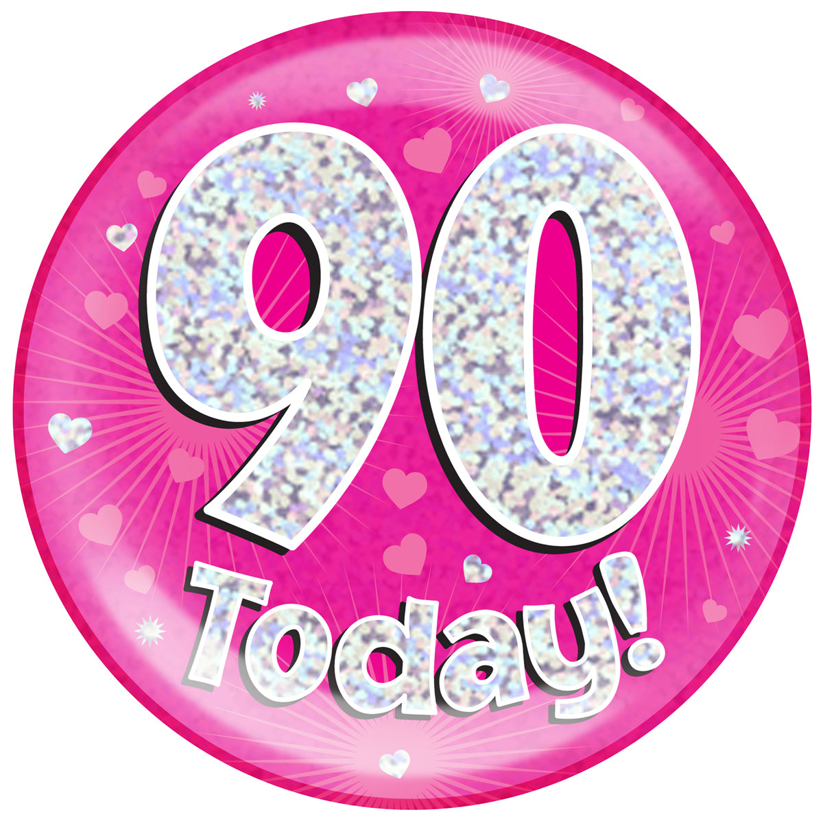 Birthday Mega Badge - 90 Today Pink