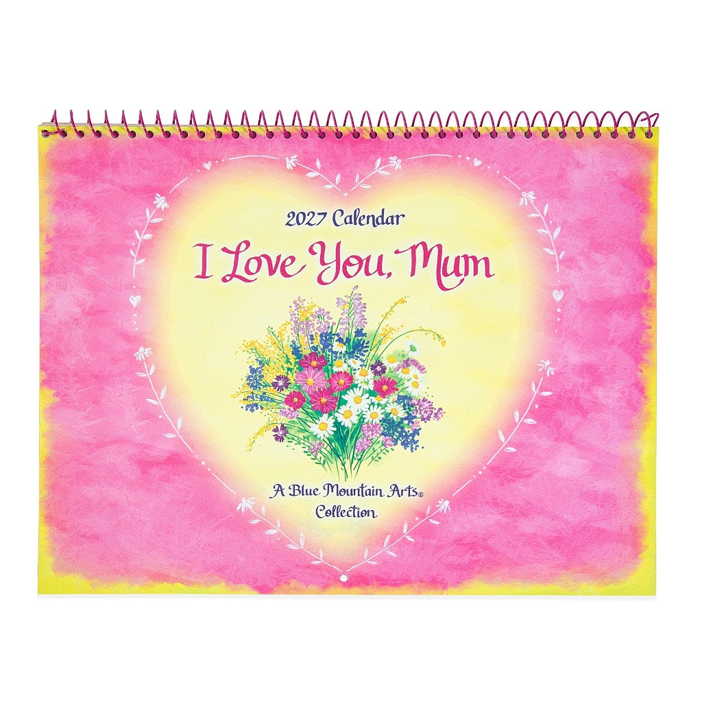 Blue Mountain Arts Calendar 2027 - I Love You Mum