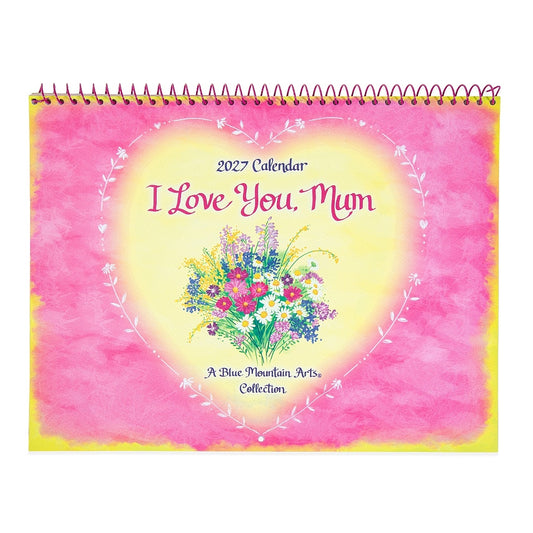 Blue Mountain Arts Calendar 2027 - I Love You Mum