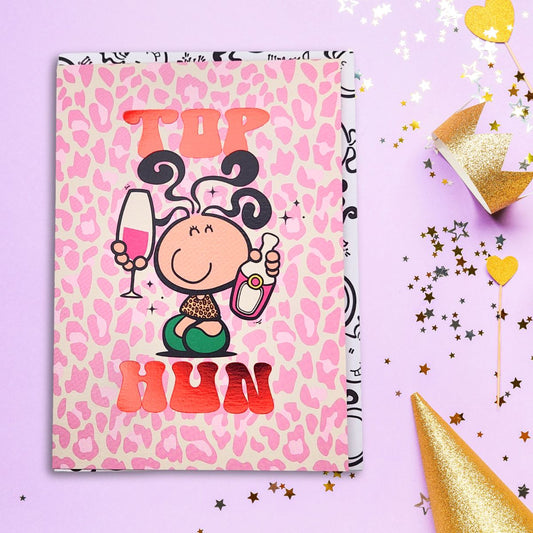 Bubblegum Birthday Card - Top Hun