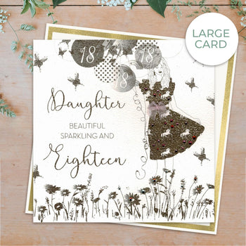 Daughter 18th Birthday Card - Beautiful Sparkling & Eighteen Large