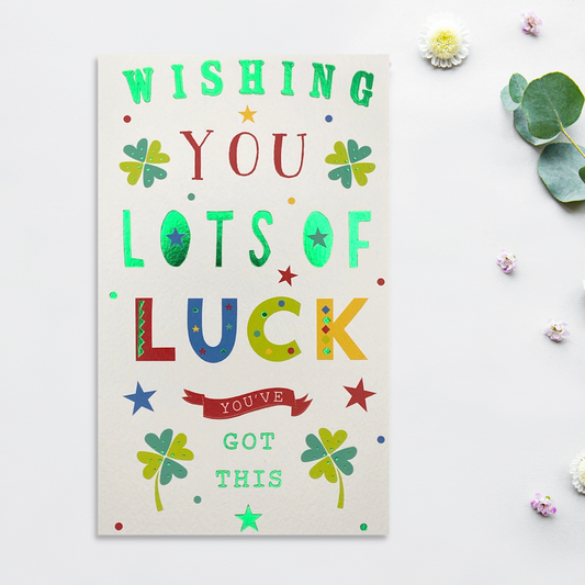 Good Luck - You've Got This