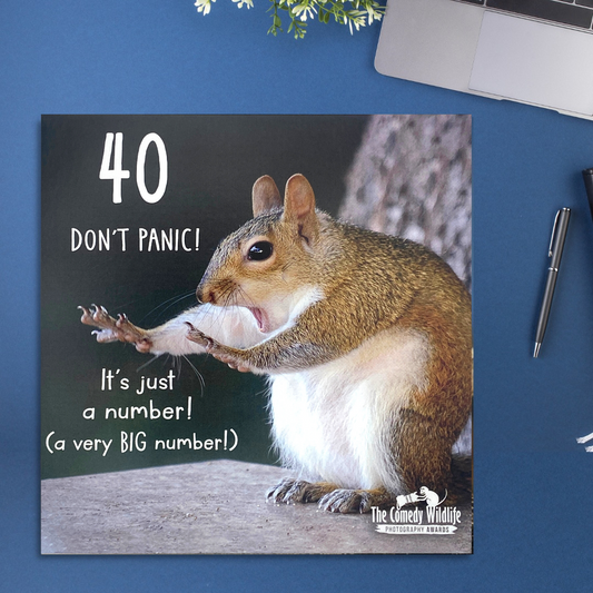40th Birthday Card - Don't Panic! It's Just A Number