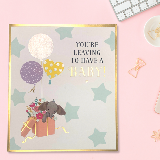Leaving To Have A Baby Card- Cute Elephant