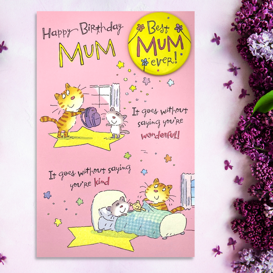 Mum Birthday Card - Best Mum Ever Badge