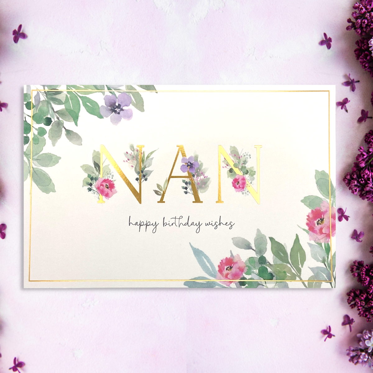 Nan Birthday Card - Simply Precious Floral Text