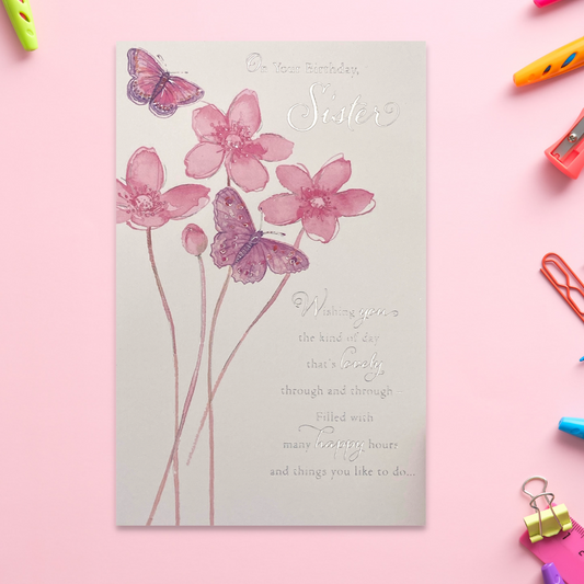 Sister Birthday - Pink Flowers & Butterflies