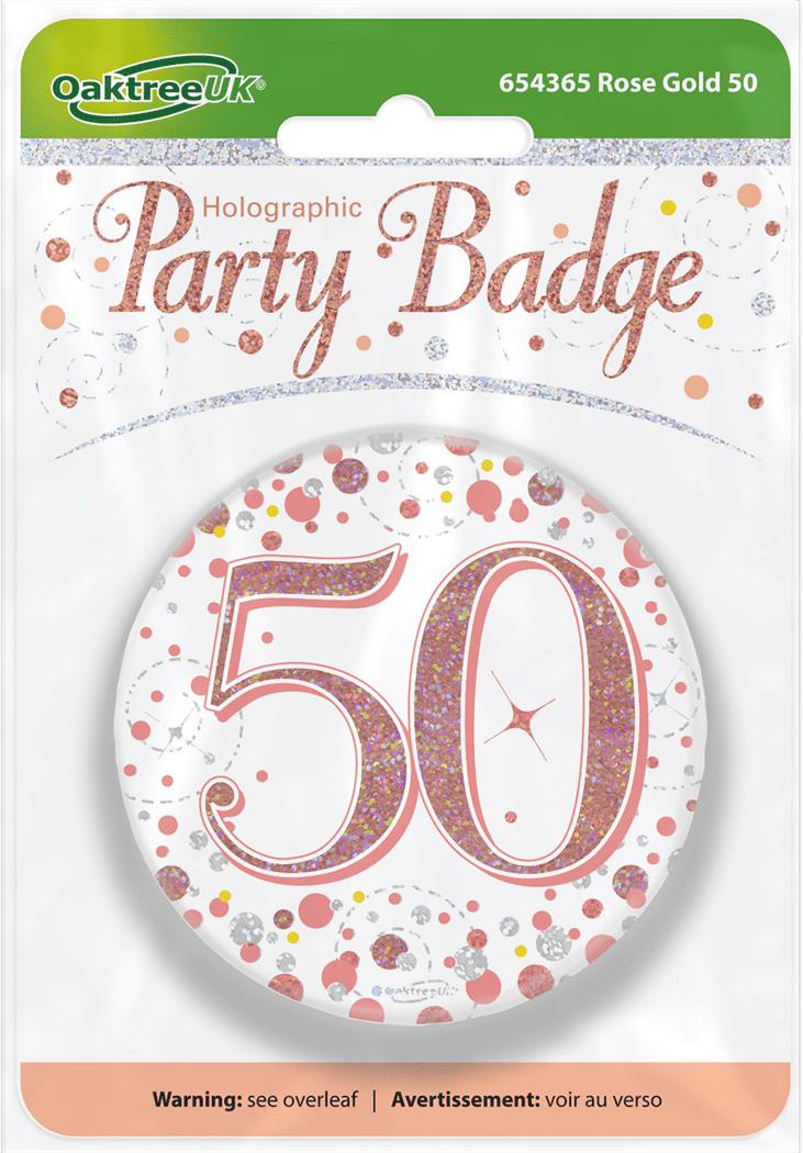 Birthday Badge 3 inch - 50 Today Rose Gold