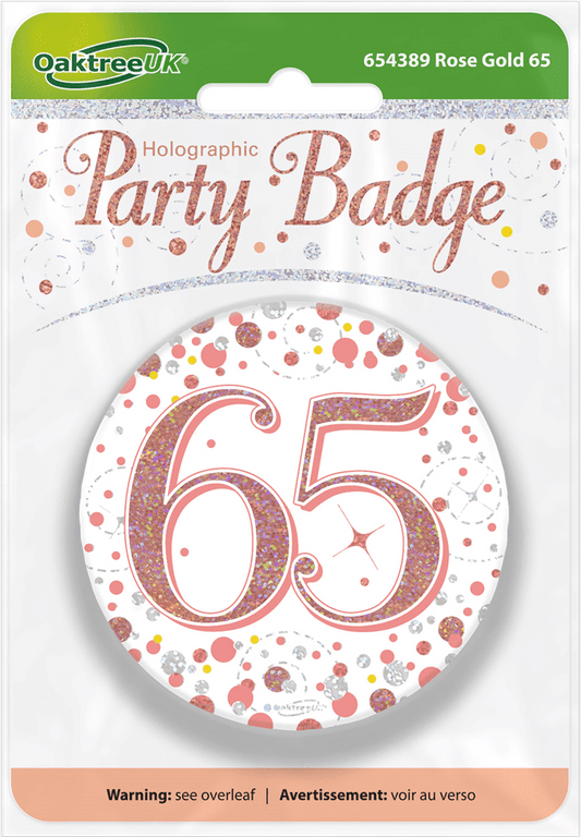 Badge 3 inch - 65 Today Rose Gold