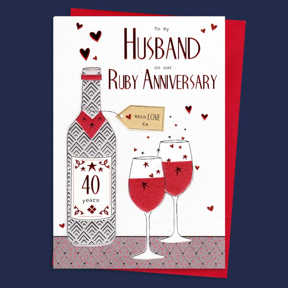 Husband Ruby 40th Wedding Anniversary Card - 40 Years With Love – The ...