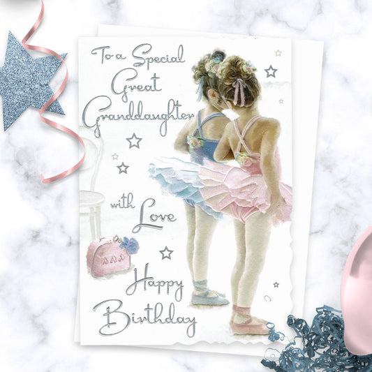 To A Special Great Granddaughter With Love Happy Birthday' Card Featuring Two Little Girls Dressed For Ballet Class. With Added Sparkle And Silver Foil Detail. Complete With White Envelope