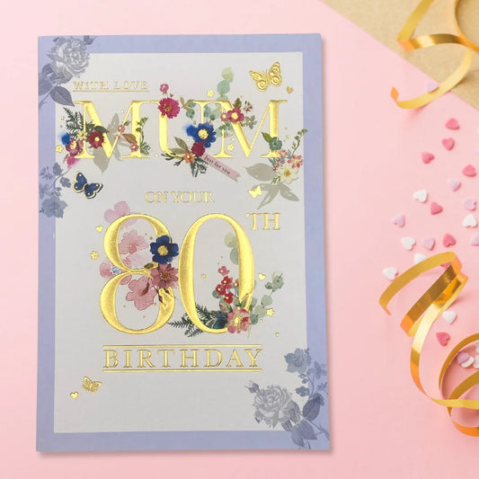 Mum 80th Birthday Card - Flowers & Butterflies