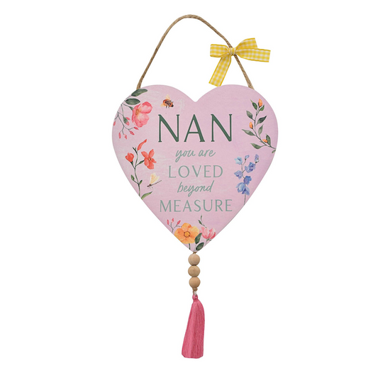Nan Hanging Heart Plaque With Tassels Displayed Forward Facing