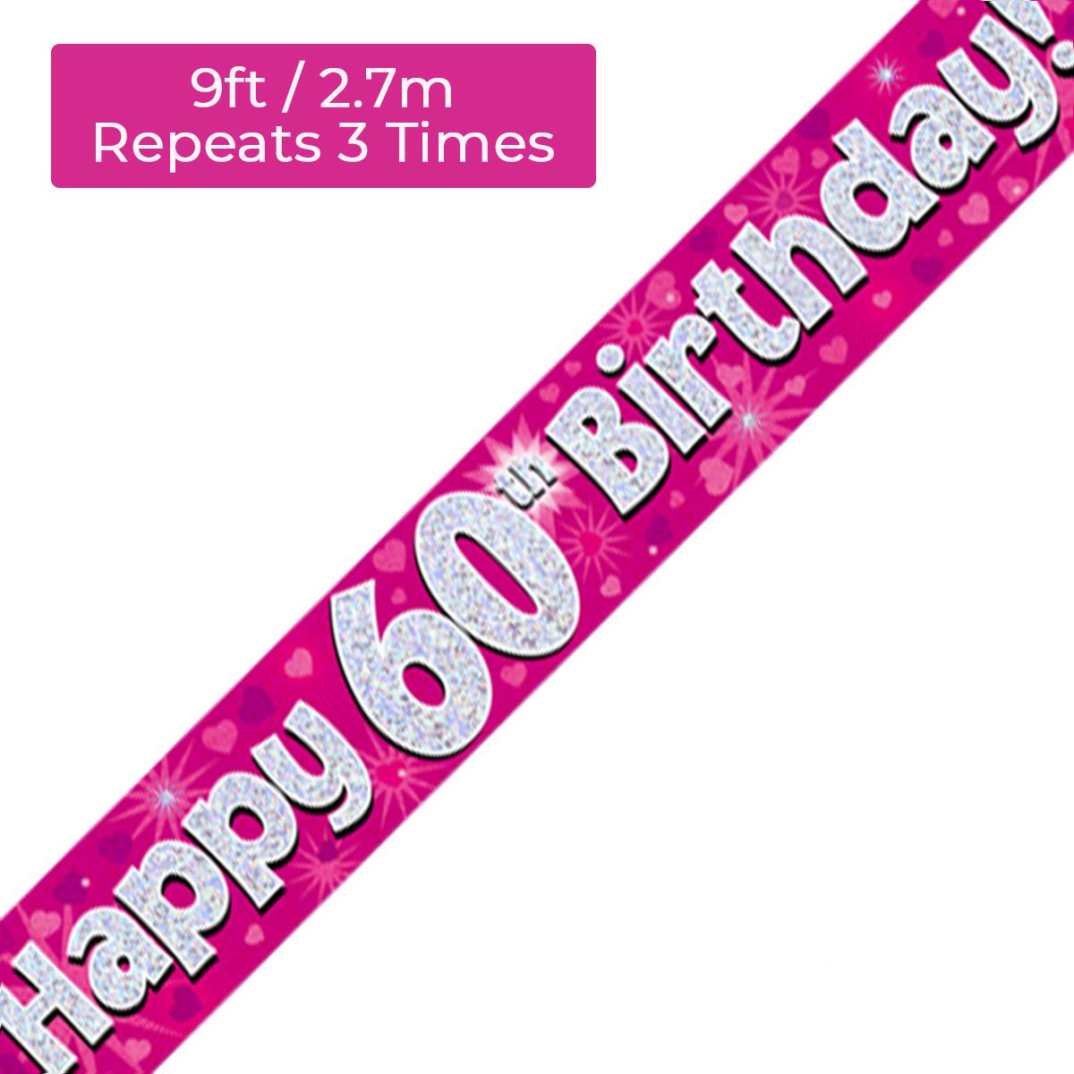 Age 60 Pink And Silver Holographic Birthday Banner Displayed