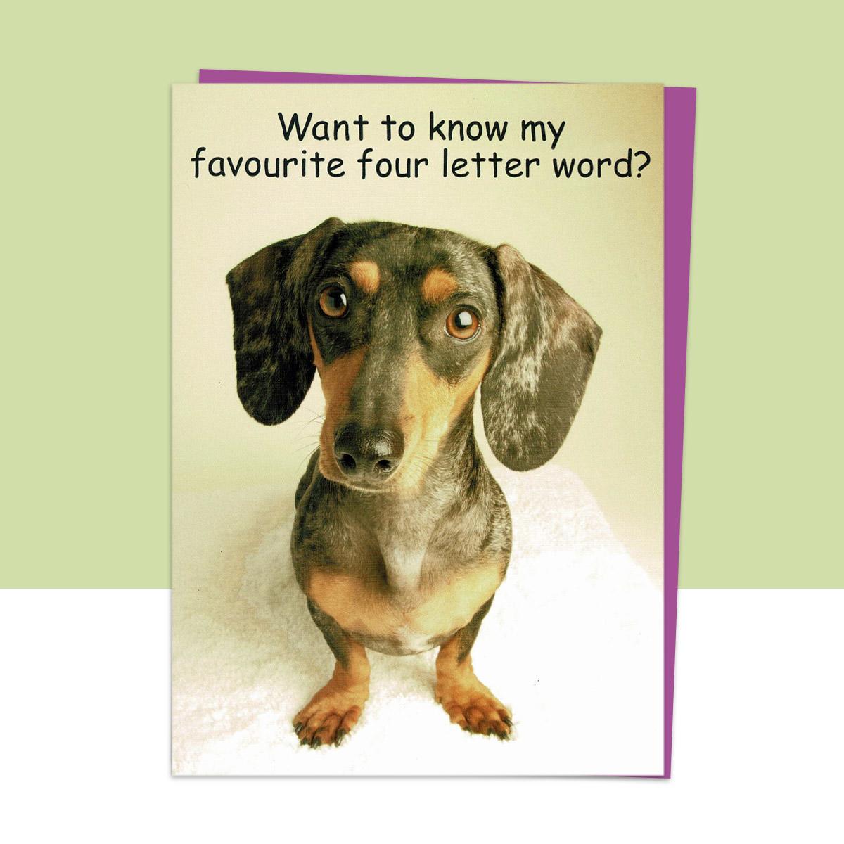 Want To Know My Favourite Four Letter Word? C-A-K-E. Happy Birthday' Funny Card Front Image